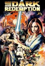 Watch The Dark Redemption (Short 1999) Goojara