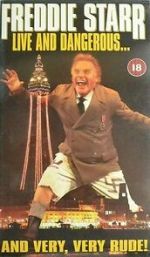Watch Freddie Starr Live and Dangerous ....and very, very, rude Goojara