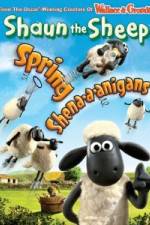 Watch Shaun The Sheep: Spring Shena-a-anigans Goojara