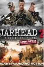 Watch Jarhead 2: Field of Fire Goojara