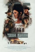 Watch Terror on the Prairie Goojara
