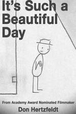 Watch It's Such a Beautiful Day Goojara