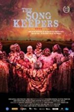 Watch The Song Keepers Goojara