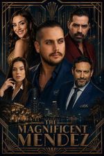 Watch The Magnificent Mendez Goojara