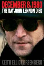 Watch The Day John Lennon Died Goojara