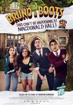 Watch Bruno & Boots: This Can't Be Happening at Macdonald Hall Goojara