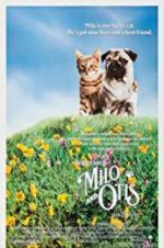 Watch The Adventures of Milo and Otis Goojara