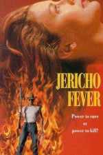 Watch Jericho Fever Goojara