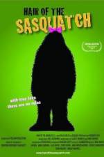 Watch Hair of the Sasquatch Goojara
