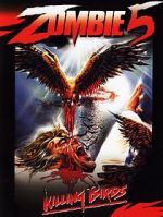 Watch Zombie 5: Killing Birds Goojara
