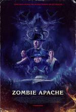 Watch Zombie Apache Goojara
