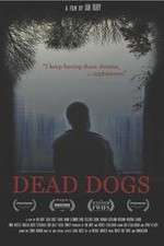 Watch Dead Dogs Goojara