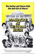 Watch Massacre at Central High Goojara