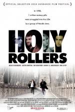 Watch Holy Rollers Goojara