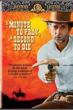 Watch Un minuto per pregare un instante per morire Goojara