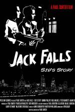 Watch Jack Falls Sid's Story Goojara