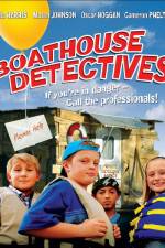 Watch Boathouse Detectives Goojara