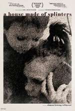 Watch A House Made of Splinters Goojara