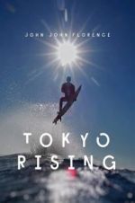 Watch Tokyo Rising Goojara