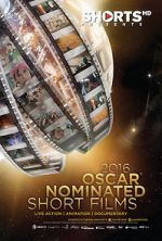 Watch The Oscar Nominated Short Films 2016: Live Action Goojara