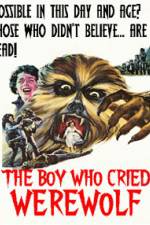 Watch The Boy Who Cried Werewolf Goojara