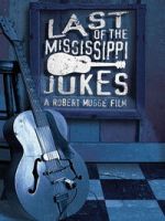 Watch Last of the Mississippi Jukes Goojara