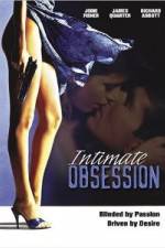 Watch Intimate Obsession Goojara