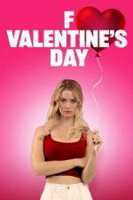 Watch F Valentine\'s Day Goojara