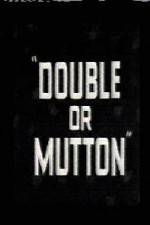 Watch Double or Mutton Goojara
