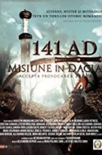 Watch 141 A.D. Mission in Dacia Goojara
