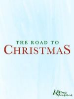 Watch The Road to Christmas Goojara