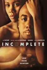 Watch Incomplete Goojara