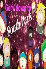 Watch Goin' Down to South Park Goojara