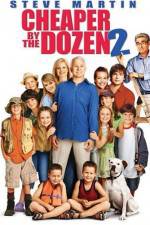 Watch Cheaper by the Dozen 2 Goojara