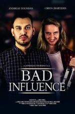 Watch A Bad Influence Goojara