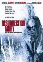 Watch Resurrection Mary Goojara