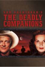 Watch The Deadly Companions Goojara