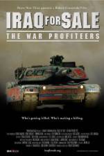 Watch Iraq for Sale: The War Profiteers Goojara