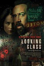 Watch Looking Glass Goojara