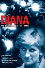 Watch Diana The Witnesses in the Tunnel Goojara