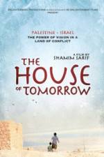 Watch The House of Tomorrow Goojara