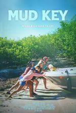 Watch Mud Key Goojara