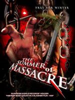 Watch The Summer of Massacre Goojara