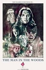 Watch The Man in the Woods Goojara