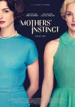 Watch Mothers' Instinct Goojara