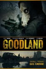 Watch Goodland Goojara
