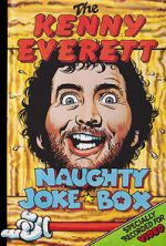 Watch The Kenny Everett Naughty Joke Box Goojara