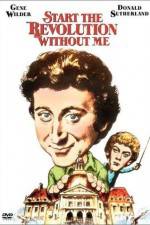 Watch Start the Revolution Without Me Goojara