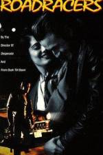 Watch Roadracers Goojara