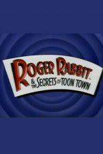 Watch Roger Rabbit and the Secrets of Toon Town Goojara